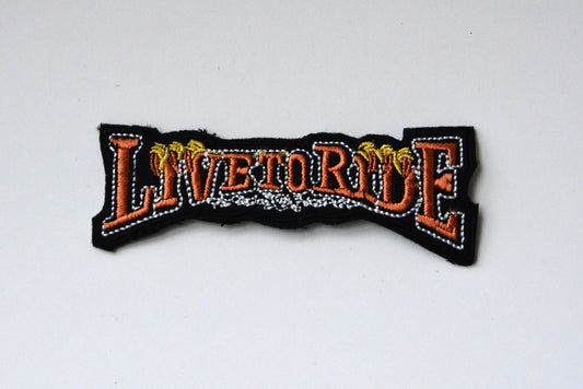 Live To Ride Art - Iron On Patch